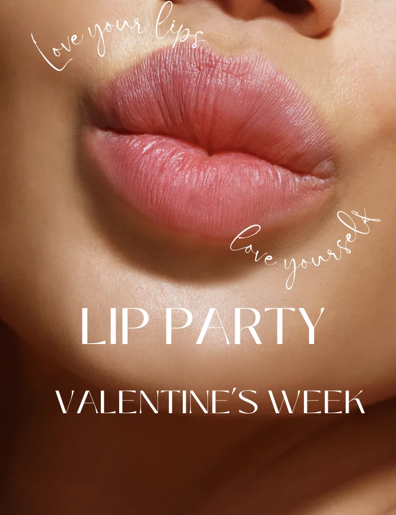 Lip Party Valentines Week